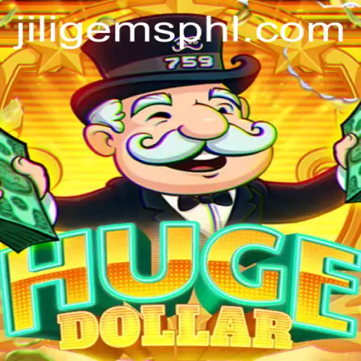 Exploring the Exciting World of HugeDollar: A Comprehensive Guide to Jiligems