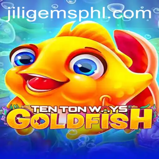 Exploring the Exciting World of TenTonWaysGoldfish - A Dive into the Jiligems Universe