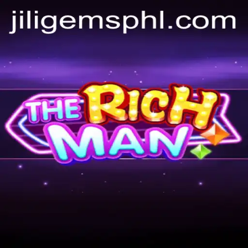 TheRichMan: Unveiling the World of Jiligems and Wealth-Building Adventures