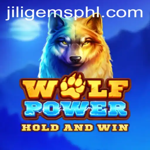 Exploring the Thrilling World of WolfPower and Jiligems