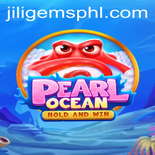Discover the Enchantment of PearlOcean: Dive into the World of Jiligems